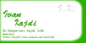 ivan kajdi business card